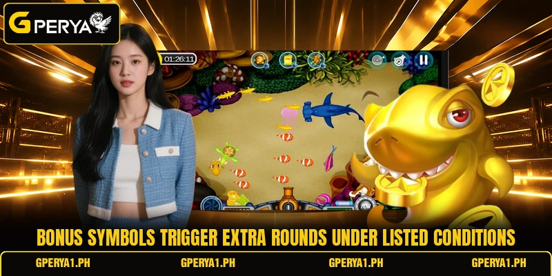 Bonus symbols trigger extra rounds under listed conditions