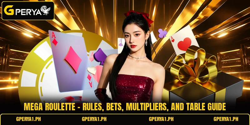 Mega Roulette - Rules, Bets, Multipliers, And Table Guide