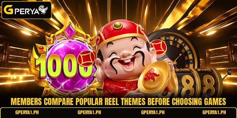 Members compare popular reel themes before choosing games
