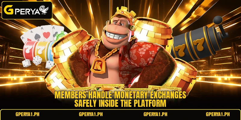 Members handle monetary exchanges safely inside the platform