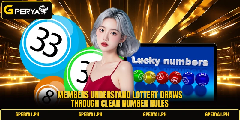 Members understand lottery draws through clear number rules