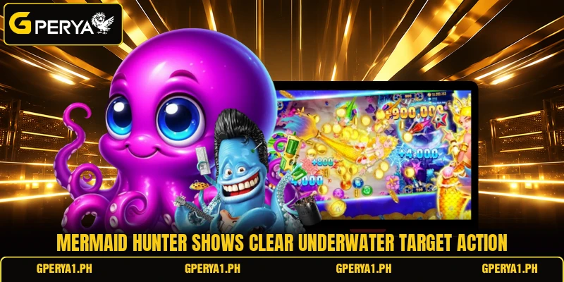 Mermaid Hunter shows clear underwater target action