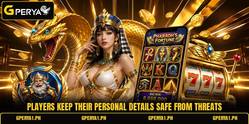 Players keep their personal details safe from threats
