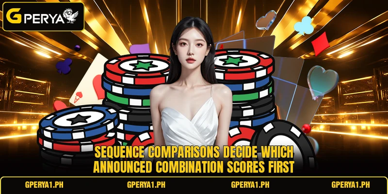 Sequence comparisons decide which announced combination scores first