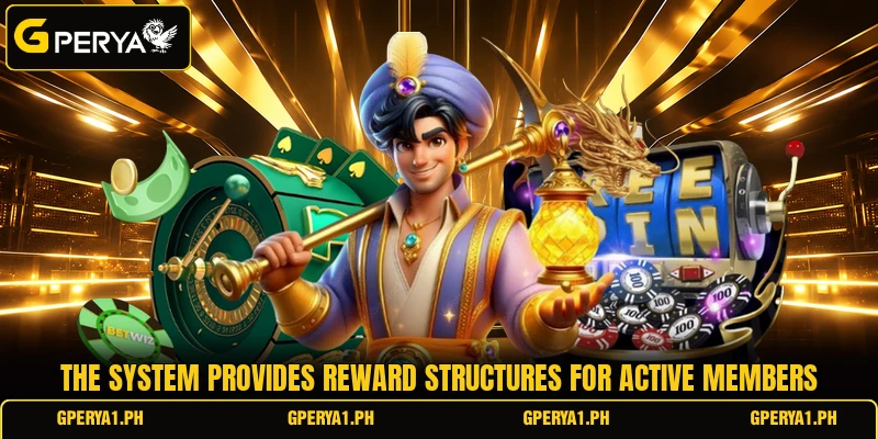 The system provides reward structures for active members
